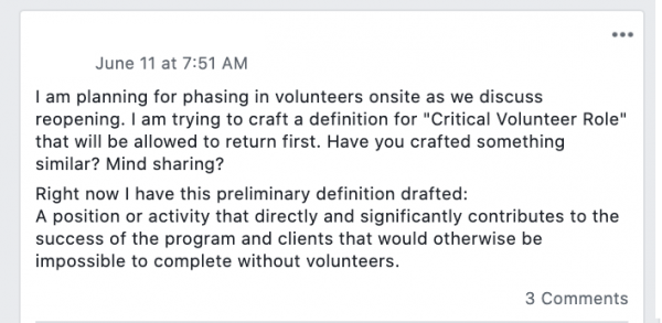 Facebook post saying: I am planning for phasing in volunteers onsite as we discuss reopening. I am trying to craft a definition for 