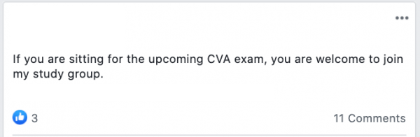 If you are sitting for the upcoming CVA exam, you are welcome to join my study group.

https://www.linkedin.com/groups/12456350/