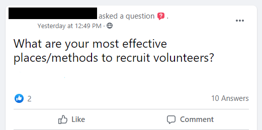 What are your most effective places/methods to recruit volunteers?