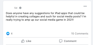 Does anyone have any suggestions for iPad apps that could be helpful in creating collages and such for social media posts? I’m really trying to amp up our social media game in 2021!