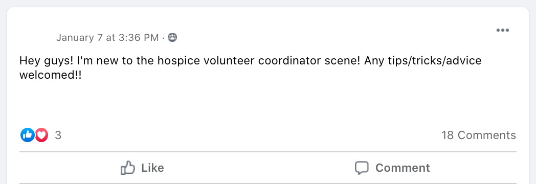 Hey guys! I'm new to the hospice volunteer coordinator scene! Any tips/tricks/advice welcomed!!